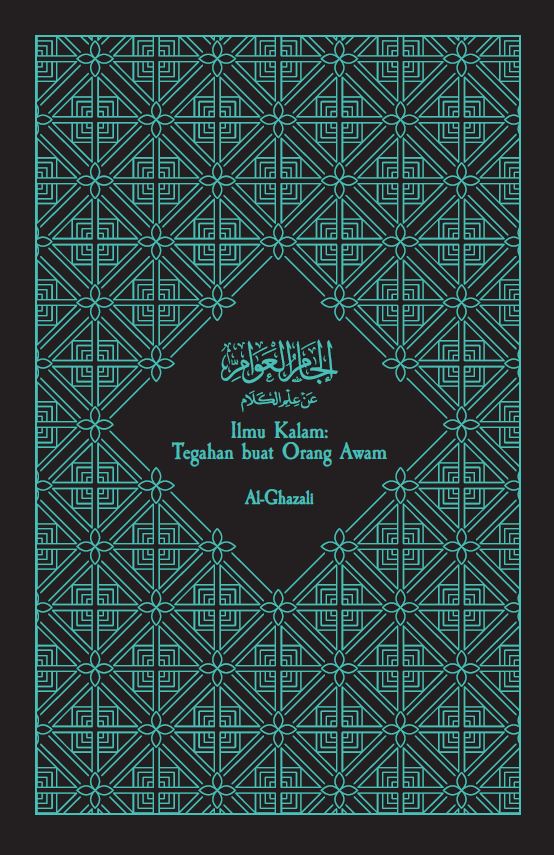 Ilmu Kalam : Tegahan buat Orang Awam By Al-Ghazali