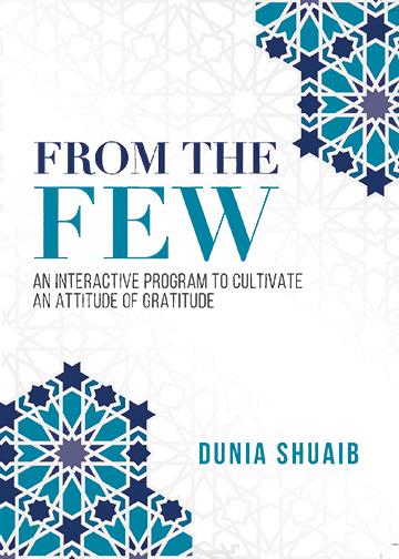 From The Few : An Interactive Program to Cultivate an Attitude of Gratitude 