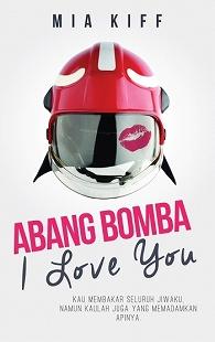 (OP) Abang Bomba, I Love You