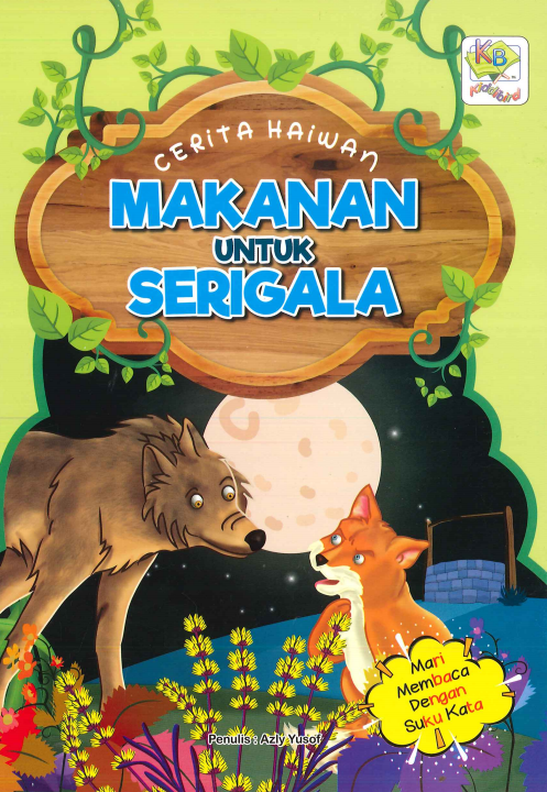 Cerita Haiwan Makanan Untuk Serigala